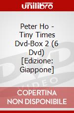 Peter Ho - Tiny Times Dvd-Box 2 (6 Dvd) [Edizione: Giappone] dvd