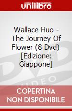 Wallace Huo - The Journey Of Flower (8 Dvd) [Edizione: Giappone] dvd