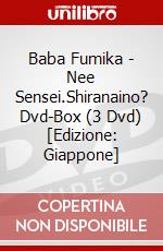 Baba Fumika - Nee Sensei.Shiranaino? Dvd-Box (3 Dvd) [Edizione: Giappone] dvd