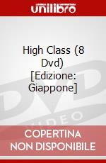 High Class (8 Dvd) [Edizione: Giappone] dvd