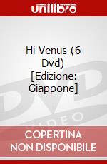 Hi Venus (6 Dvd) [Edizione: Giappone] dvd