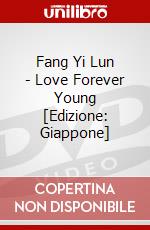 Fang Yi Lun - Love Forever Young [Edizione: Giappone] dvd