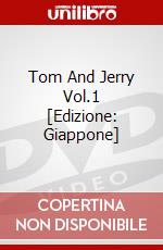 Tom And Jerry Vol.1 [Edizione: Giappone] dvd