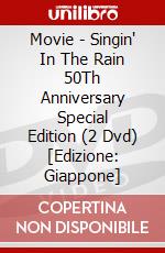 Movie - Singin' In The Rain 50Th Anniversary Special Edition (2 Dvd) [Edizione: Giappone] dvd