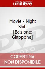 Movie - Night Shift [Edizione: Giappone] dvd