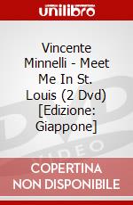 Vincente Minnelli - Meet Me In St. Louis (2 Dvd) [Edizione: Giappone] dvd