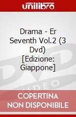 Drama - Er Seventh Vol.2 (3 Dvd) [Edizione: Giappone] dvd