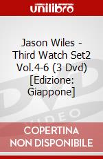 Jason Wiles - Third Watch Set2 Vol.4-6 (3 Dvd) [Edizione: Giappone] dvd