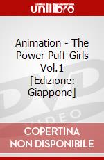 Animation - The Power Puff Girls Vol.1 [Edizione: Giappone] dvd