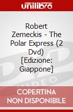 Robert Zemeckis - The Polar Express (2 Dvd) [Edizione: Giappone] dvd