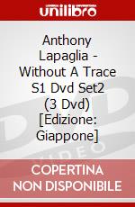 Anthony Lapaglia - Without A Trace S1 Dvd Set2 (3 Dvd) [Edizione: Giappone] dvd