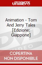 Animation - Tom And Jerry Tales [Edizione: Giappone] dvd