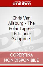 Chris Van Allsburg - The Polar Express [Edizione: Giappone] dvd