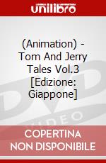(Animation) - Tom And Jerry Tales Vol.3 [Edizione: Giappone] dvd