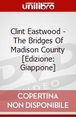 Clint Eastwood - The Bridges Of Madison County [Edizione: Giappone] dvd