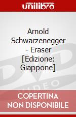 Arnold Schwarzenegger - Eraser [Edizione: Giappone] dvd