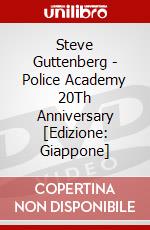 Steve Guttenberg - Police Academy 20Th Anniversary [Edizione: Giappone] dvd