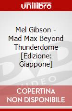 Mel Gibson - Mad Max Beyond Thunderdome [Edizione: Giappone] dvd