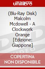 (Blu-Ray Disk) Malcolm Mcdowell - A Clockwork Orange [Edizione: Giappone] brd