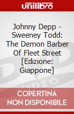 Johnny Depp - Sweeney Todd: The Demon Barber Of Fleet Street [Edizione: Giappone] dvd