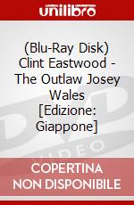 (Blu-Ray Disk) Clint Eastwood - The Outlaw Josey Wales [Edizione: Giappone] brd