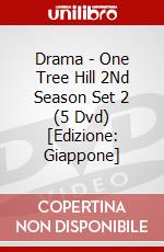 Drama - One Tree Hill 2Nd Season Set 2 (5 Dvd) [Edizione: Giappone] dvd