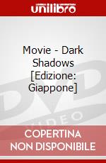 Movie - Dark Shadows [Edizione: Giappone] dvd