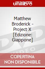 Matthew Broderick - Project X [Edizione: Giappone] dvd