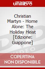 Christian Martyn - Home Alone: The Holiday Heist [Edizione: Giappone] dvd