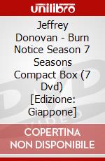 Jeffrey Donovan - Burn Notice Season 7 Seasons Compact Box (7 Dvd) [Edizione: Giappone] dvd