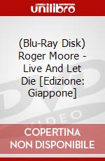 (Blu-Ray Disk) Roger Moore - Live And Let Die [Edizione: Giappone] brd