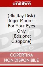 (Blu-Ray Disk) Roger Moore - For Your Eyes Only [Edizione: Giappone] brd