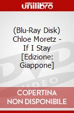(Blu-Ray Disk) Chloe Moretz - If I Stay [Edizione: Giappone] brd