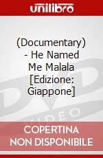 (Documentary) - He Named Me Malala [Edizione: Giappone] dvd