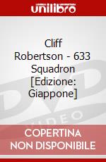 Cliff Robertson - 633 Squadron [Edizione: Giappone] dvd