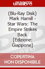 (Blu-Ray Disk) Mark Hamill - Star Wars: The Empire Strikes Back [Edizione: Giappone] brd