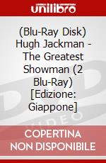 (Blu-Ray Disk) Hugh Jackman - The Greatest Showman (2 Blu-Ray) [Edizione: Giappone] brd