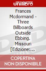 Frances Mcdormand - Three Billboards Outside Ebbing. Missouri [Edizione: Giappone] dvd
