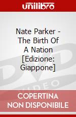 Nate Parker - The Birth Of A Nation [Edizione: Giappone] dvd