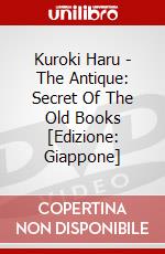 Kuroki Haru - The Antique: Secret Of The Old Books [Edizione: Giappone] dvd