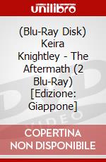 (Blu-Ray Disk) Keira Knightley - The Aftermath (2 Blu-Ray) [Edizione: Giappone] brd
