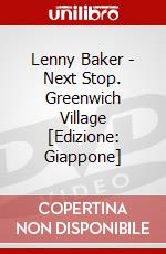 Lenny Baker - Next Stop. Greenwich Village [Edizione: Giappone] dvd