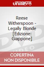 Reese Witherspoon - Legally Blonde [Edizione: Giappone] dvd