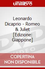 Leonardo Dicaprio - Romeo & Juliet [Edizione: Giappone] dvd