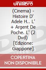 (Cinema) - Histoire D' Adele H.. L' + Argent De Poche. L' (2 Dvd) [Edizione: Giappone] dvd