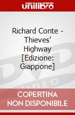 Richard Conte - Thieves' Highway [Edizione: Giappone] dvd