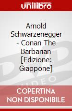Arnold Schwarzenegger - Conan The Barbarian [Edizione: Giappone] dvd
