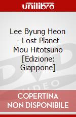 Lee Byung Heon - Lost Planet Mou Hitotsuno [Edizione: Giappone] dvd