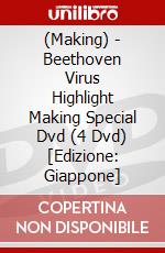 (Making) - Beethoven Virus Highlight Making Special Dvd (4 Dvd) [Edizione: Giappone] dvd