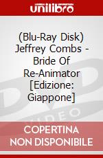 (Blu-Ray Disk) Jeffrey Combs - Bride Of Re-Animator [Edizione: Giappone] brd